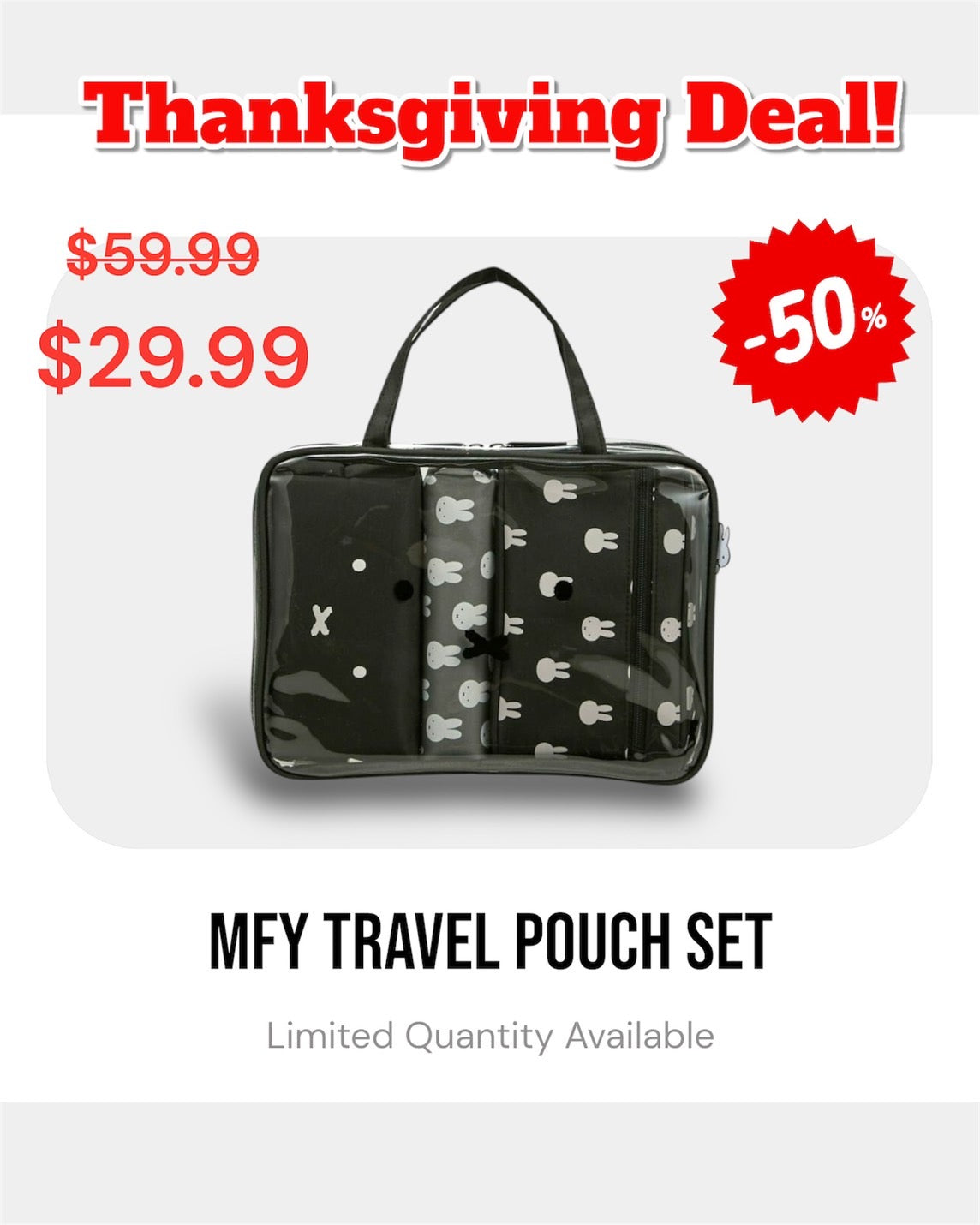 *Thanksgiving Deal!* Miffy Travel Pouch Set *50%Off*