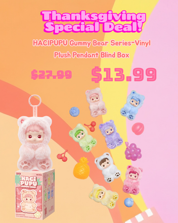 *Special Deal* 50%Off Pop Mart HACIPUPU Gummy Bear Series Plush Doll Single Blind Box [1 Box]